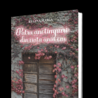  Editura Paul Editions anunță lansarea cărții  Cele patru anotimpuri din viața unui om, de Regina Maria a României
