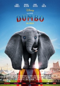 „Dumbo” , un film fantastic pentru toate vârstele despre familie și dragoste